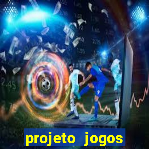 projeto jogos internos escolares